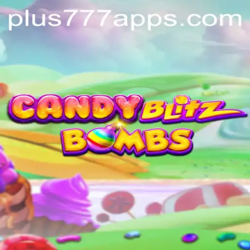 Exploring CandyBlitzBombs: The Sweet and Strategic Gaming Adventure with Plus777