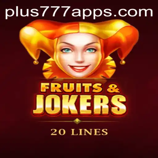 Exploring the Thrills of FruitsAndJokers20 with Plus777