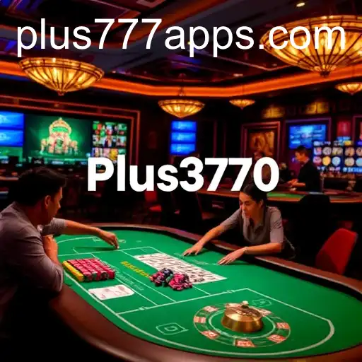 The Thrilling World of Live Casinos with Plus777