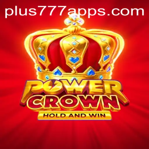 PowerCrown: A Comprehensive Guide to the Game and the Intriguing Role of Plus777