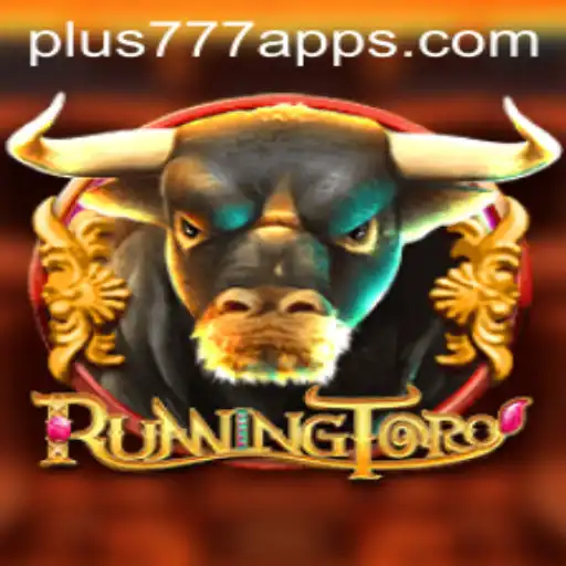 RunningToro: An Exciting Adventure With a Twist of Plus777